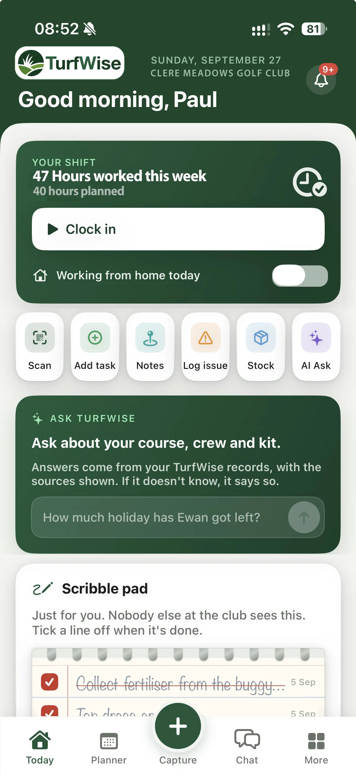 The phone Today screen, with the shift clock and quick actions.